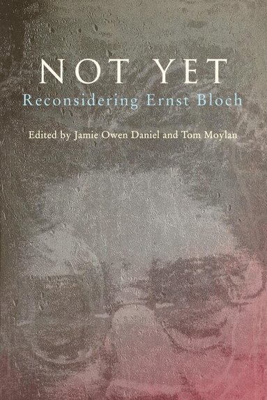 Jamie Owen Daniel, Tom Moylan - Not Yet, Häftad
