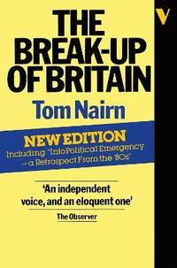 bokomslag The Break-Up of Britain