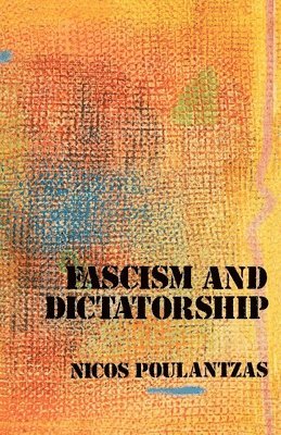 Fascism and Dictatorship 1