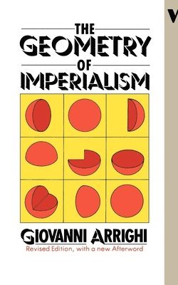 Giovanni Arrighi - Geometry of Imperialism, Häftad
