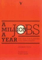 Andrew Glyn - Million Jobs A Year, Häftad