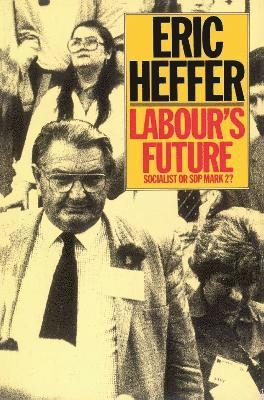 bokomslag Labour's Future