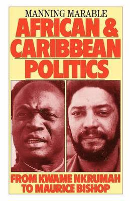 Manning Marable - African and Caribbean Politics, Häftad
