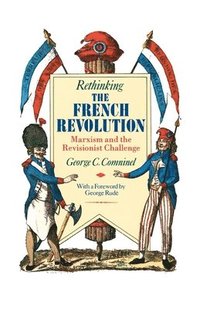 bokomslag Rethinking the French Revolution
