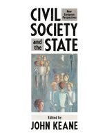 John Keane - Civil Society and the State, Häftad