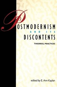 bokomslag Postmodernism and Its Discontents