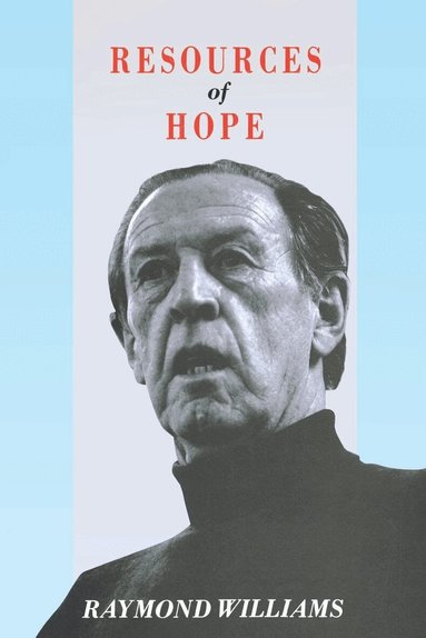 Raymond Williams, Robin Gable - Resources of Hope, Häftad
