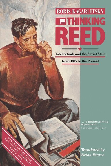 Boris Kagarlitsky - Thinking Reed, Häftad