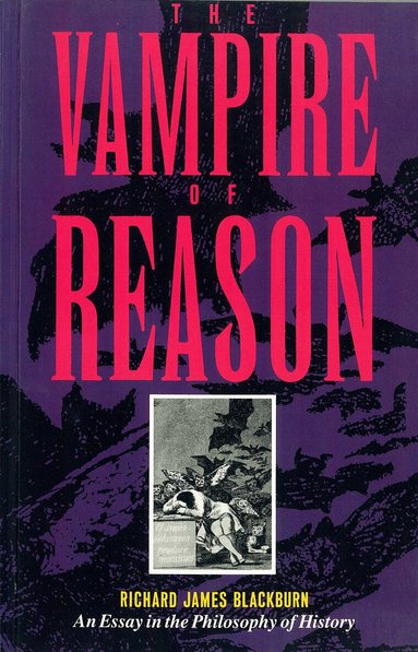 Richard James Blackburn - Vampire of Reason, Häftad