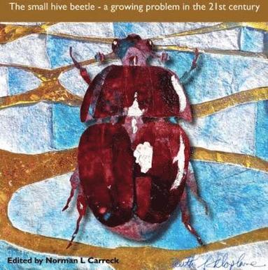 Norman Carreck - Small Hive Beetle, Häftad
