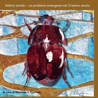 bokomslag Aethina tumida: un problema emergente nel 21esimo secolo