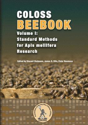 Vincent Dietemann, James D Ellis, Peter Neumann - Coloss Bee Book Vol I, Häftad
