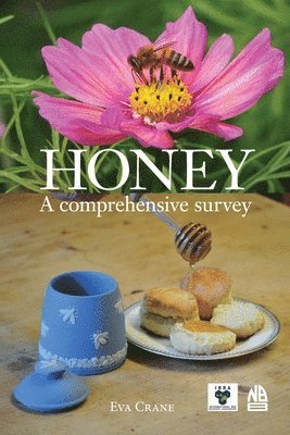Eva Crane - Honey, a comprehensive survey, Häftad