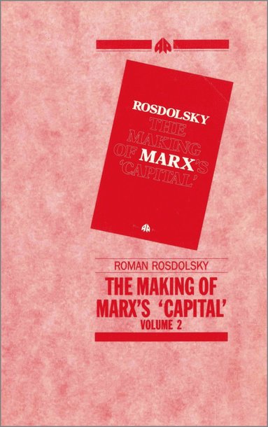bokomslag Making of Marx's Capital Volume 2