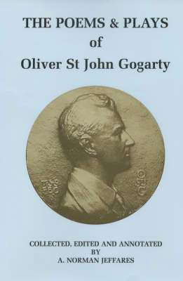 bokomslag The Poems and Plays of Oliver St John Gogarty