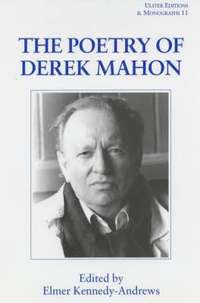bokomslag The Poetry of Derek Mahon