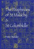 bokomslag The Prophecies of St. Malachy and St. Columbkille