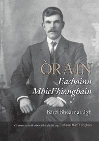 bokomslag Orain Eachainn MhicFhionghuin - Bard Bhearnaraigh