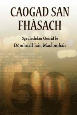 Donald John MacIver - Caogad san Fhasach, Häftad. Tillgänglighet: Lägg i varukorg