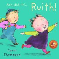 Carol Thompson - Aon, Dha, Tri... Ruith!, Inbunden