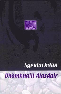 Donald A. Macdonald - Sgeulachdan Dhomhnaill Alasdair, Häftad. Tillgänglighet: Lägg i varukorg