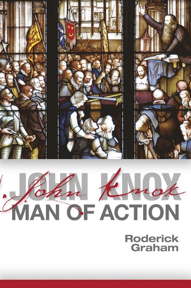 bokomslag John Knox