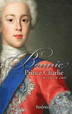 Roderick Graham - Bonnie Prince Charlie, Häftad