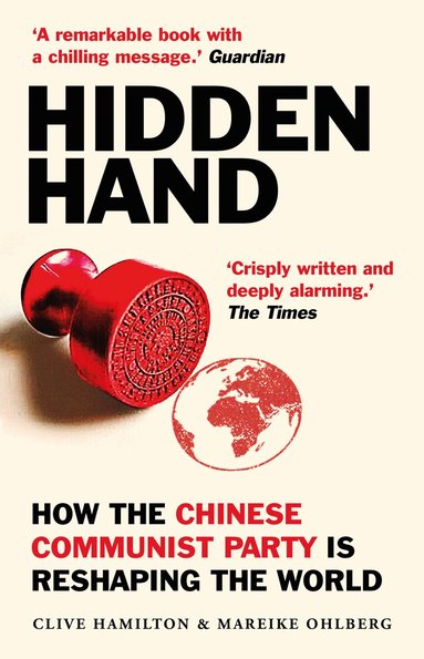 Clive Hamilton, Mareike Ohlberg - Hidden Hand, Häftad