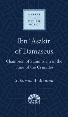 bokomslag Ibn 'Asakir of Damascus