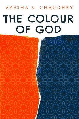 The Colour of God 1