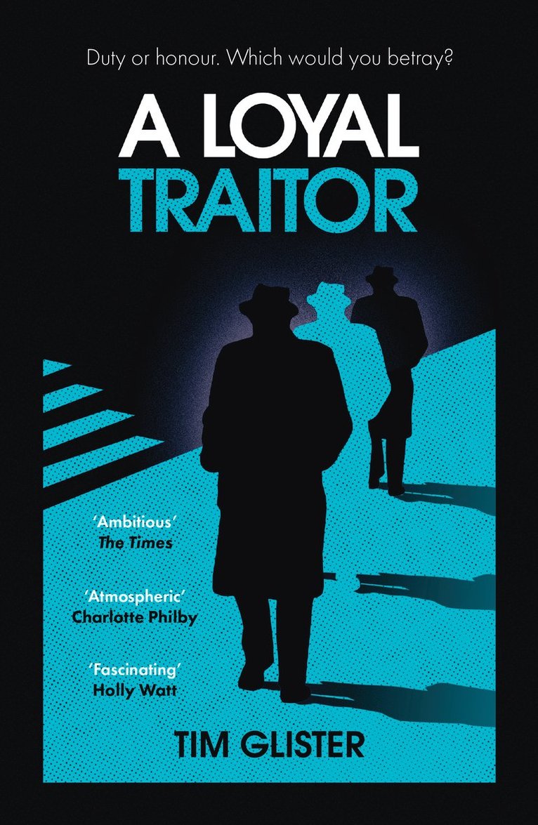 Tim Glister - Loyal Traitor, Häftad