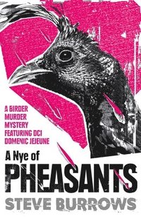 bokomslag A Nye of Pheasants