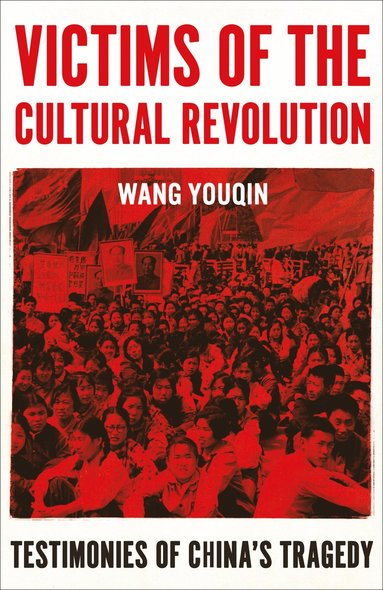 bokomslag Victims of the Cultural Revolution