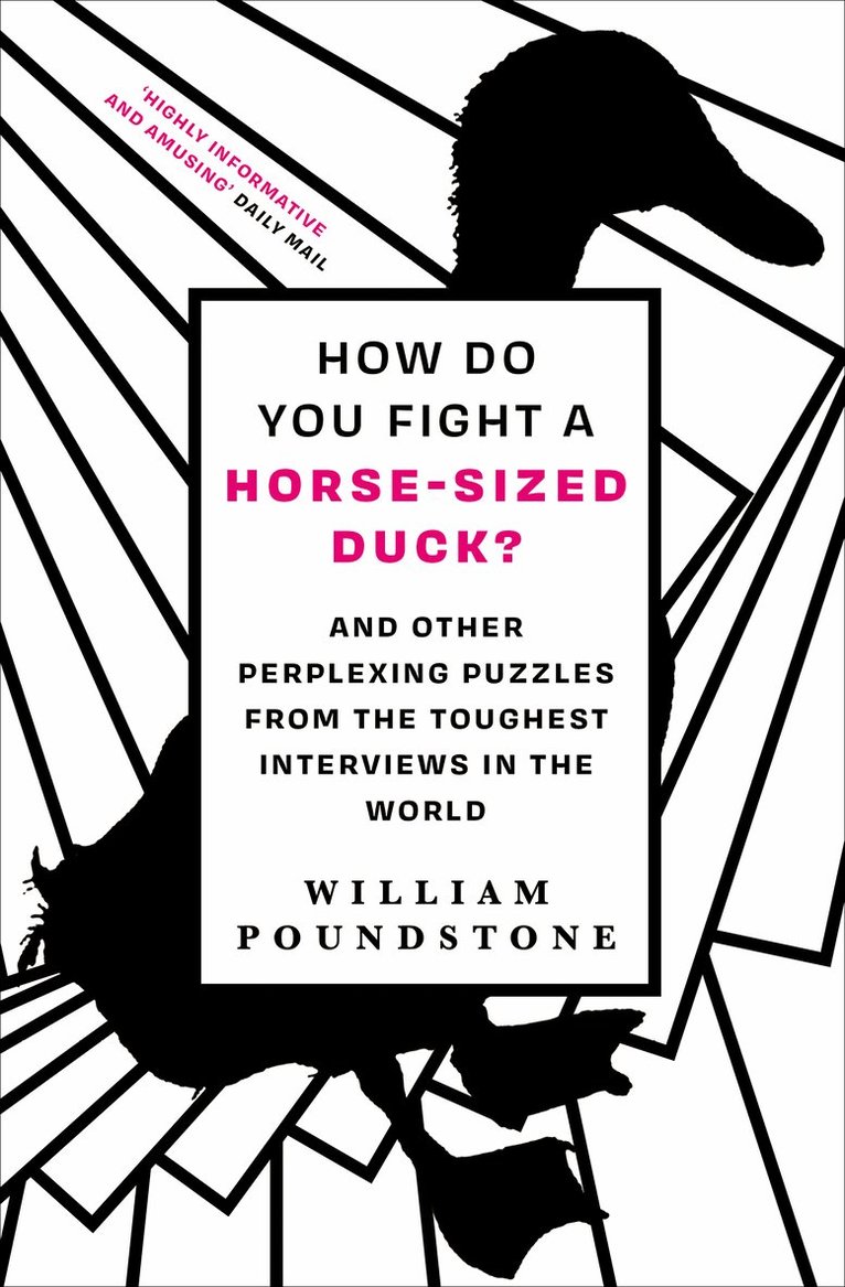 William Poundstone - How Do You Fight a Horse-Sized Duck?, Häftad