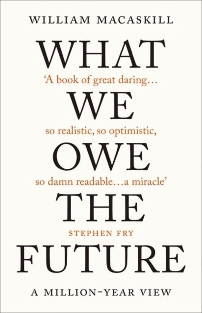 What We Owe The Future 1