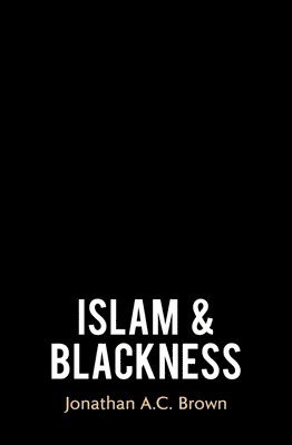 Islam and Blackness 1