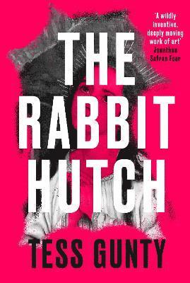 The Rabbit Hutch 1