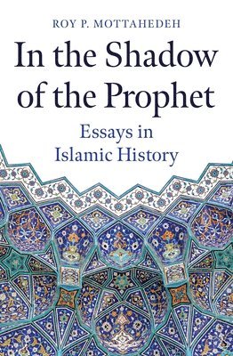 bokomslag In the Shadow of the Prophet