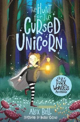 Alex Bell - Hunt for the Cursed Unicorn, Häftad