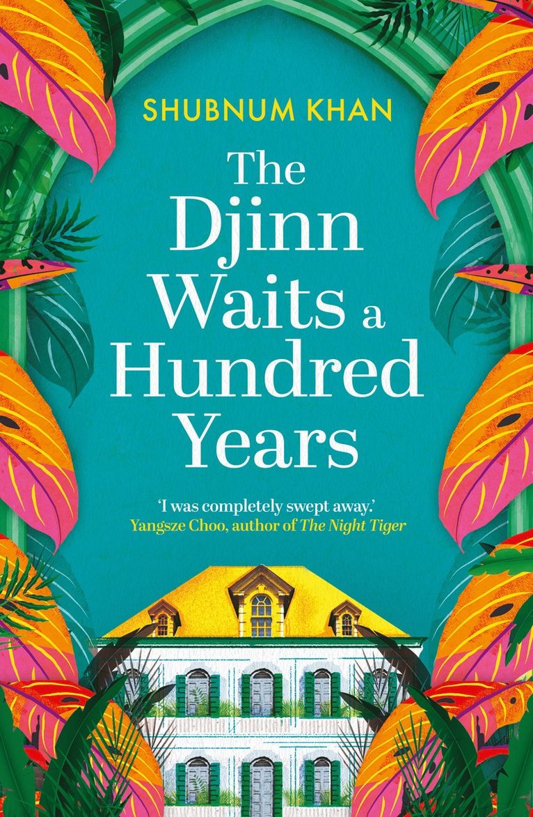 Shubnum Khan - Djinn Waits a Hundred Years, Inbunden