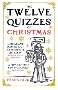 bokomslag The Twelve Quizzes of Christmas