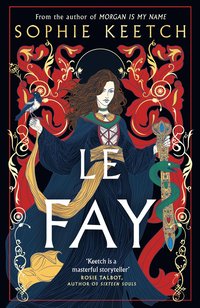 bokomslag Le Fay