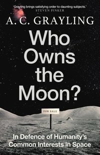 bokomslag Who Owns the Moon?