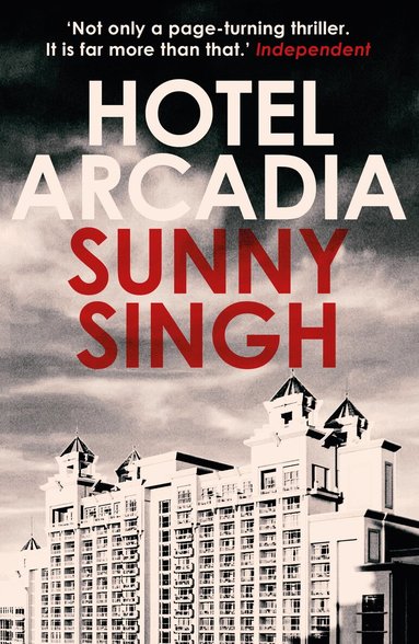 Sunny Singh - Hotel Arcadia, Häftad