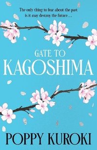 bokomslag Gate to Kagoshima
