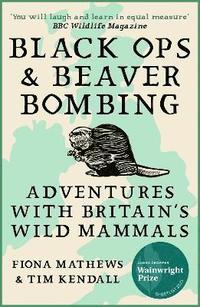 bokomslag Black Ops and Beaver Bombing