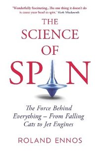 bokomslag The Science of Spin
