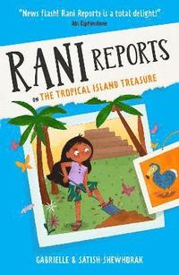 bokomslag Rani Reports on the Tropical Island Treasure