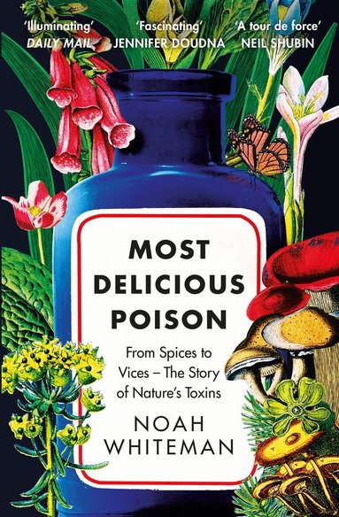 Noah Whiteman - Most Delicious Poison, Häftad