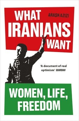 bokomslag What Iranians Want